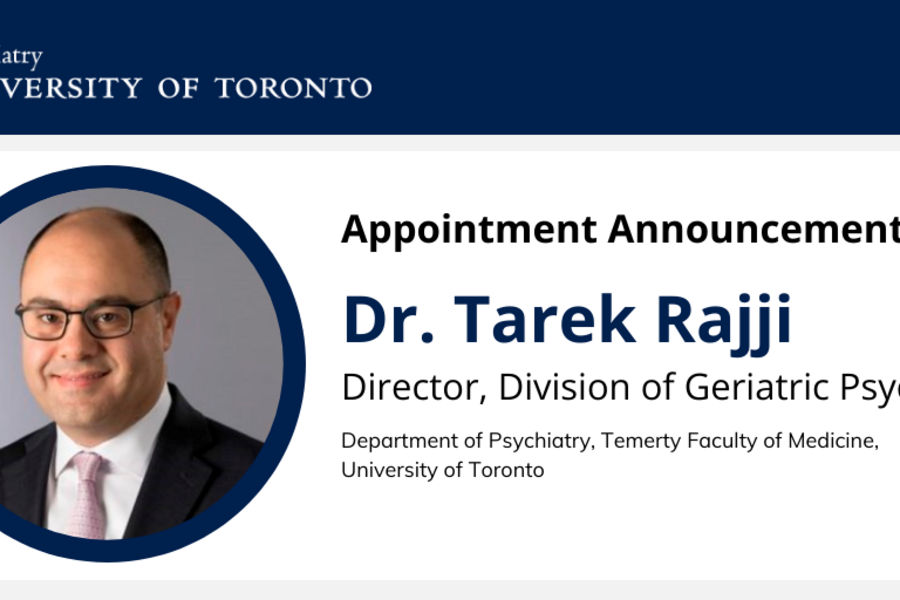 Dr. Rajji appointment announcement 